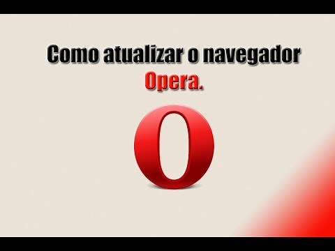 Como atualizar o Opera.
