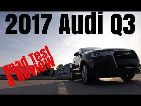 2017 Audi Q3 - Small SUV - Road Test & Review