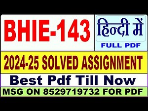BHIE 143 solved assignment 2024-25 || bhie 143 solved assignment 2025 in Hindi || ignou bhie143