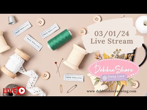 Debbie Shore Live Stream 03/01/24 sewing a simple cushion cover