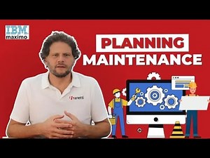 Planning Maintenance: Why IBM Maximo®️ is Key to Planned Success