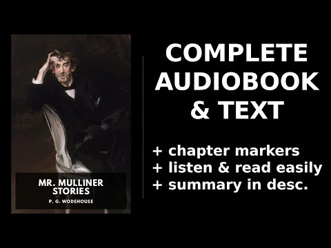 Mr. Mulliner Stories 💚 By P. G. Wodehouse FULL Audiobook