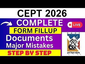 CEPT 2026 Application Form - CEPT Registration 2026| How To Fill CEPT 2026 Application Form