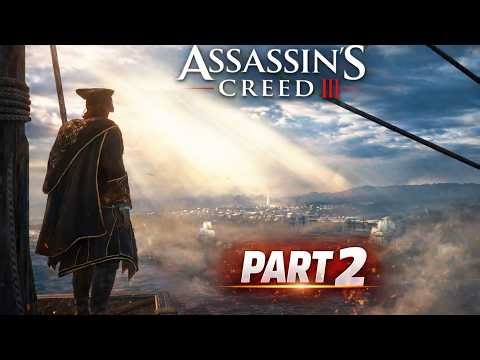 ASSASSIN'S CREED 3 REMASTERED Gameplay Part 2
