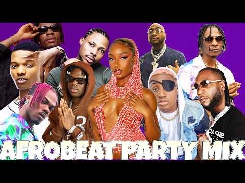 AFROBEATS TOP 100 Video Mix(2026, 2025, 2024),Wizkid, Ayra Starr, Rema, Davido, Burna Boy, FireBoy#2