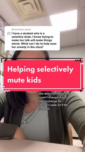 Supporting Children with Selective Mutism in the Classroom