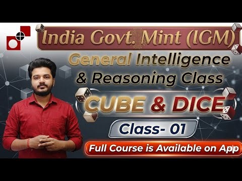 Cube & Dice | IGM General Intelligence & Reasoning Class 1 | IGM Reasoning Demo Class-01 #igm