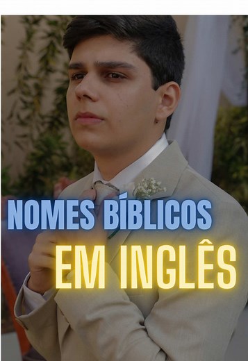 Nomes bíblicos em inglês que você deve conhecer