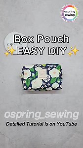 [DIY] Box Pouch Sewing Tutorial 🎁 #diysewing #sewingideas #reels #viral #design | Ospring Sewing