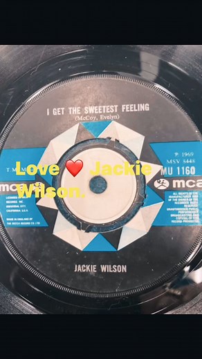 Jackie Wilson- I Get The Sweetest Felling From 1969 . | Freddie Whalley