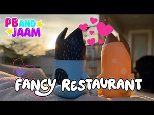 Bluey and Bingo Play Fancy Restaurant! Bluey Pretend Play | PB and JAAM