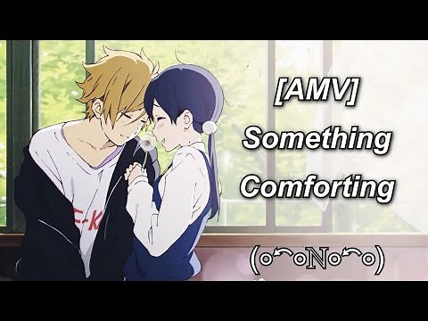 [AMV] Porter Robinson - Something Comforting