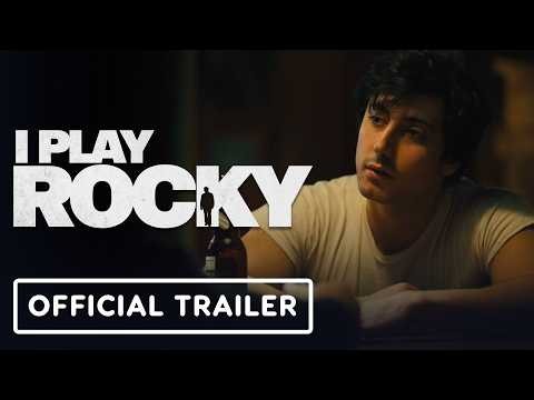 I Play Rocky - Official Trailer (2026) Anthony Ippolito, Matt Dillon, AnnaSophia Robb