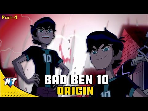 Bad Ben 10 origin | Ben 10 Bad ben | Ben 10 Bad ben timeline explained by herotime
