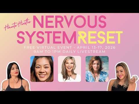 DAY 2: RESTORE Your Nervous System for Multidimensional Living