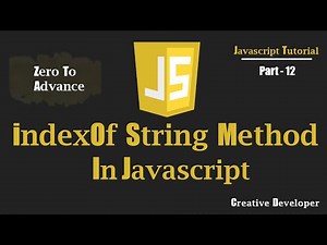 indexOf Method Javascript | Javascript Tutorial