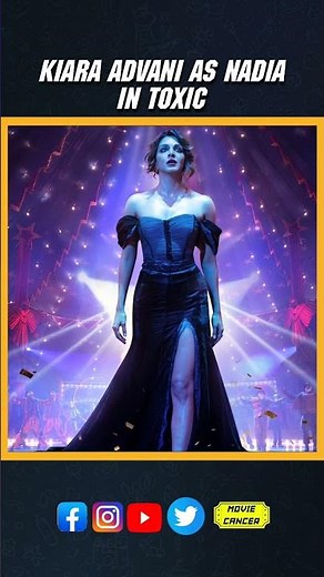 Kiara Advani ad Nadia in Toxic movie #kiaraadvani #toxic #yash #rukminivasanth #moviecancer #shorts