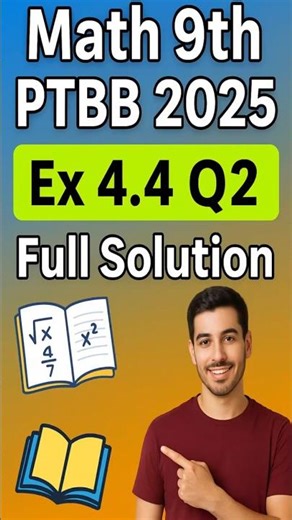 PTBB Math 9th New Book 2025 | Exercise 4.4 Q2 Full Solution | Class 9 Math Punjab Board