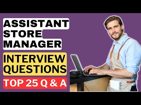 Assistant Store Manager Interview Questions and Answers for 2025