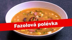 Pořádná fazolová polévka podle Babici, která vás zasytí a ještě zbyde na příští den | Babicova televize | Stream