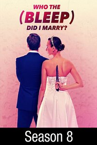 Who the (Bleep) Did I Marry?: The Bride Who Will Never Be