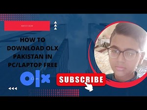 HOW TO DOWNLOAD OLX PAKISTAN IN PC LAPTOP FOR FREE