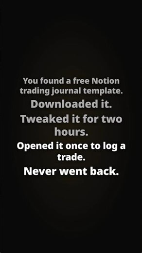 Notion Trading Journal Free Template — Why It Never Gets Used Twice