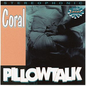 Coral - Pillowtalk