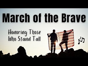 “March of the Brave” | Patriotic Veterans Day Song Honoring Courage & Service