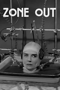 Zone Out (2018) - Movie