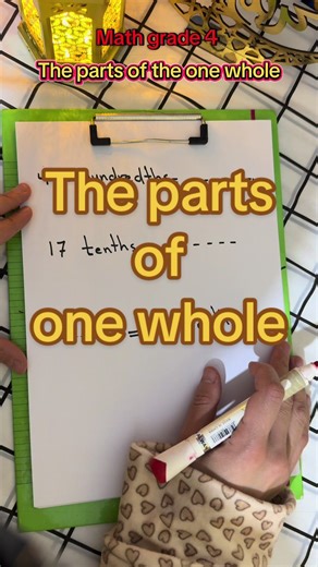 the parts of the one whole the whole breakdown grade 4 unit 10 lesson 5&6 decimals شرح ماث للصف الرابع الابتدائي #grade4 #math #primaryschool #ماث #ابتدائي