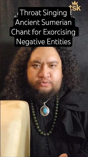 Throat Singing Ancient Sumerian Chant for Exorcising Negative Entities & Energies #magick #spiritual