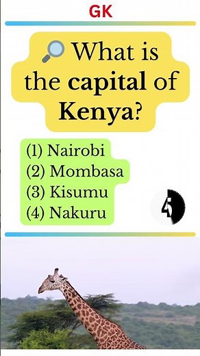 What is the capital of Kenya?