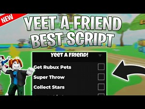 *NEW* Yeet A Friend Script (PASTEBIN 2025) (AUTOFARM , AUTO REBIRTH)