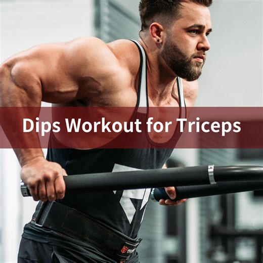 Dips Workout for Triceps: Build Bigger Arms Without a Gym