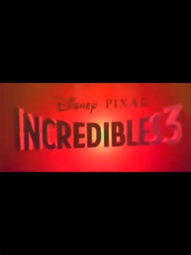The Incredibles 3 Trailer Teaser: Coming in 2028