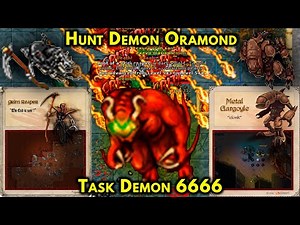 Hunt Demon Oramond - RP 400+ EK 500+ - Task Demon 6666