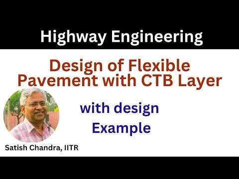 Design of Flexible Pavement with Cement Treated Base layer as per IRC 37, 2018 - step by step