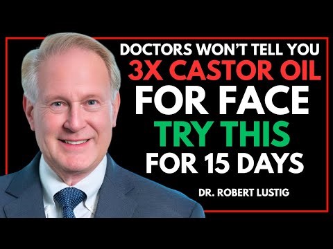 Castor Oil for Face: 15-Day Skin Transformation Backed by Science (Must Try) || DR.ROBERT LUSTIG