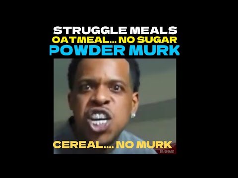 CSV #99 STRUGGLE MEALS… OATMEAL.. NO SUGAR. CEREAL.. NO MILK.. 