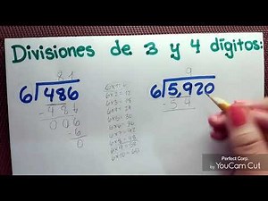 Divisiones de tres y cuatro dígitos