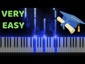 GRADUATION SONG (Pomp and Circumstance) - Easy Slow Piano Tutorial with SHEET MUSIC