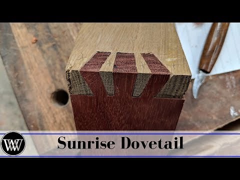 Making a Sunrise Dovetail Joint
