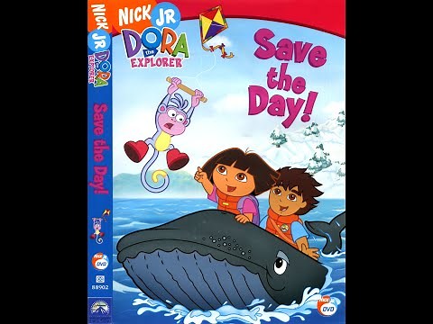 Opening to Dora the Explorer - Save the Day! (US DVD; 2006)