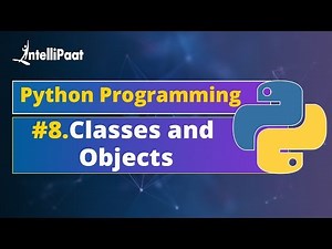 Python Classes and Objects | Classes in Python | Python Objects | Python Tutorial