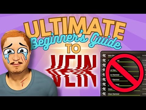New to VEIN? Start Here — The ONLY Beginner’s Guide You'll Ever Need