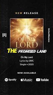 “Oh My Lord” by: Lyrics by DMC