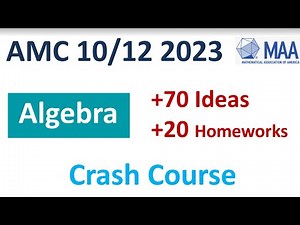 AMC 10 12 Crash Course Algebra | 2023 A B Solutions Problems Geometry Combinatorics Number Theory 8