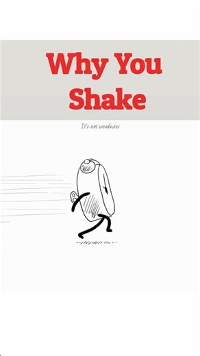 Why You Shake When You’re Nervous