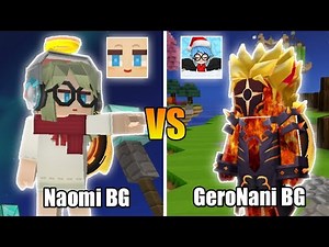 Naomi BG Vs GeroNani BG [Blockman Go Bedwars]